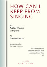 HOW CAN I KEEP FROM SINGING (SABar) SAB choral sheet music cover